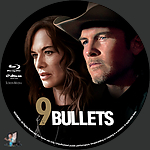 Filename=9_Bullets_BD_v2.jpg
Filesize=842KiB
Dimensions=1500x1500
Date added=Jul 17, 2022 9_Bullets_BD_v2.jpg