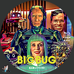 Filename=BigBug_4K_BD_v2.jpg
Filesize=1735KiB
Dimensions=1500x1500
Date added=Jan 18, 2023 BigBug_4K_BD_v2.jpg