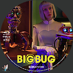 Filename=BigBug_4K_BD_v3.jpg
Filesize=1187KiB
Dimensions=1500x1500
Date added=Jan 18, 2023 BigBug_4K_BD_v3.jpg