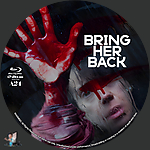 Filename=Bring_Her_Back_BD_v3.jpg
Filesize=1132KiB
Dimensions=1500x1500
Date added=Apr 04, 2025 Bring_Her_Back_BD_v3.jpg