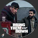 Bring_Them_Down_DVD_v2.jpg