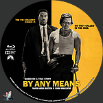 By Any Means (2026)1500 x 1500Blu-ray Disc Label by BajeeZa