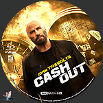 Cash Out (2024)1500 x 1500UHD Disc Label by BajeeZa