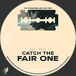 Filename=Catch_the_Fair_One_4K_BD_v1.jpg
Filesize=963KiB
Dimensions=1500x1500
Date added=Aug 27, 2022 Catch_the_Fair_One_4K_BD_v1.jpg
