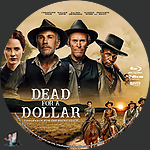 Filename=Dead_for_A_Dollar_BD_v4.jpg
Filesize=1815KiB
Dimensions=1500x1500
Date added=Feb 05, 2024 Dead_for_A_Dollar_BD_v4.jpg