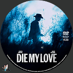 Filename=Die_My_Love_DVD_v4.jpg
Filesize=446KiB
Dimensions=1500x1500
Date added=Dec 09, 2025 Die_My_Love_DVD_v4.jpg