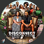 Filename=Disconnect_The_Wedding_Planner_BD_v1.jpg
Filesize=1663KiB
Dimensions=1500x1500
Date added=Jan 13, 2023 Disconnect_The_Wedding_Planner_BD_v1.jpg