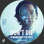 Filename=Don_t_Die_The_Man_Who_Wants_to_Live_Forever_4K_BD_v1.jpg
Filesize=1235KiB
Dimensions=1500x1500
Date added=Jan 02, 2025 Don_t_Die_The_Man_Who_Wants_to_Live_Forever_4K_BD_v1.jpg
