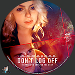 Filename=Don_t_Log_Off_4K_BD_v1.jpg
Filesize=1777KiB
Dimensions=1500x1500
Date added=Jul 15, 2025 Don_t_Log_Off_4K_BD_v1.jpg