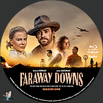 Faraway Downs - Season One (2023)1500 x 1500Blu-ray Disc Label by BajeeZa