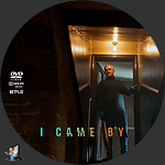 I_Came_By_DVD_v3.jpg