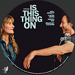 Is_This_Thing_On_4K_BD_v1.jpg