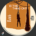 Is_This_Thing_On_4K_BD_v3.jpg