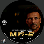 Filename=MR_9_Do_or_Die_BD_v3.jpg
Filesize=615KiB
Dimensions=1500x1500
Date added=Jul 07, 2024 MR_9_Do_or_Die_BD_v3.jpg
