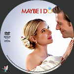 Maybe_I_Do_DVD_v2.jpg