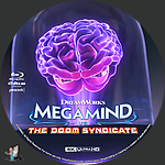 Filename=Megamind_vs_the_Doom_Syndicate_4K_BD_v3.jpg
Filesize=1066KiB
Dimensions=1500x1500
Date added=Mar 03, 2024 Megamind_vs_the_Doom_Syndicate_4K_BD_v3.jpg