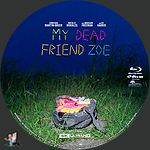 Filename=My_Dead_Friend_Zoe_4K_BD_v4.jpg
Filesize=1970KiB
Dimensions=1500x1500
Date added=Mar 29, 2025 My_Dead_Friend_Zoe_4K_BD_v4.jpg