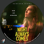 Filename=Night_Always_Comes_4K_BD_v2.jpg
Filesize=839KiB
Dimensions=1500x1500
Date added=Aug 15, 2025 Night_Always_Comes_4K_BD_v2.jpg