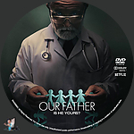 Filename=Our_Father_DVD_v1.jpg
Filesize=856KiB
Dimensions=1500x1500
Date added=Dec 30, 2022 Our_Father_DVD_v1.jpg