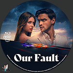 Our_Fault_BD_v1.jpg