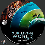 Our Living World - Season One (2024)1500 x 1500UHD Disc Label by BajeeZa
