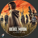 Rebel_Moon___Part_One_A_Child_of_Fire_BD_v3.jpg
