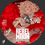 Rebel_Moon___Part_One_A_Child_of_Fire_DC_4K_BD_v1.jpg
