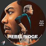 Rebel_Ridge_BD_v2.jpg