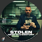 Stolen_Heist_of_the_Century_BD_v2.jpg