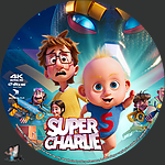 Filename=Super_Charlie_4K_BD_v1.jpg
Filesize=1758KiB
Dimensions=1500x1500
Date added=Jun 14, 2025 Super_Charlie_4K_BD_v1.jpg