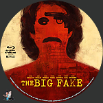Big Fake, The (2025)1500 x 1500Blu-ray Disc Label by BajeeZa