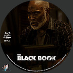 Filename=The_Black_Book_BD_v2.jpg
Filesize=1416KiB
Dimensions=1500x1500
Date added=Sep 23, 2023 The_Black_Book_BD_v2.jpg
