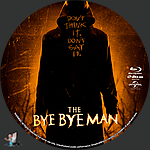Filename=The_Bye_Bye_Man_BD_v1.jpg
Filesize=2402KiB
Dimensions=1500x1500
Date added=Nov 26, 2024 The_Bye_Bye_Man_BD_v1.jpg