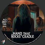Filename=The_Hand_That_Rocks_the_Cradle_BD_v4.jpg
Filesize=367KiB
Dimensions=1500x1500
Date added=Oct 24, 2025 The_Hand_That_Rocks_the_Cradle_BD_v4.jpg
