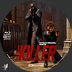 Filename=The_Killer_4K_BD_v4~0.jpg
Filesize=675KiB
Dimensions=1500x1500
Date added=Aug 25, 2024 The_Killer_4K_BD_v4~0.jpg