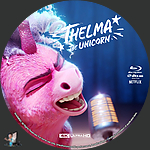 Thelma the Unicorn (2024)1500 x 1500UHD Disc Label by BajeeZa