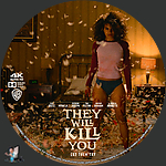They_Will_Kill_You_4K_BD_v2.jpg