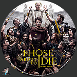 Those_About_to_Die___The_First_Season_DVD_v1.jpg