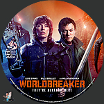 Worldbreaker (2025)1500 x 1500Blu-ray Disc Label by BajeeZa