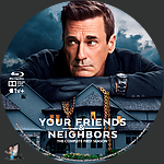 Filename=Your_Friends___Neighbors___Season_1_BD_v1.jpg
Filesize=1812KiB
Dimensions=1500x1500
Date added=Apr 12, 2025 Your_Friends___Neighbors___Season_1_BD_v1.jpg