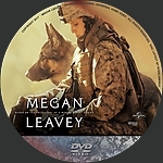 Filename=Megan_Leavey_DVD1.jpg
Filesize=278KiB
Dimensions=1500x1500
Date added=Aug 15, 2017 Megan_Leavey_DVD1.jpg